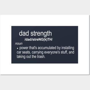 Dad Strength Posters and Art